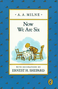 Book Now We Are Six by A.A. Milne – the “ third book in the Winnie-the-Pooh series” – was first published in 1927. It is still very much in print today.